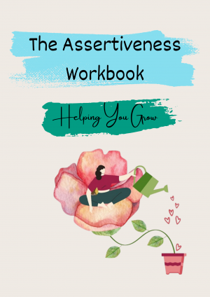 A photo of the front cover for The Assertiveness Workbook: Helping You Grow
